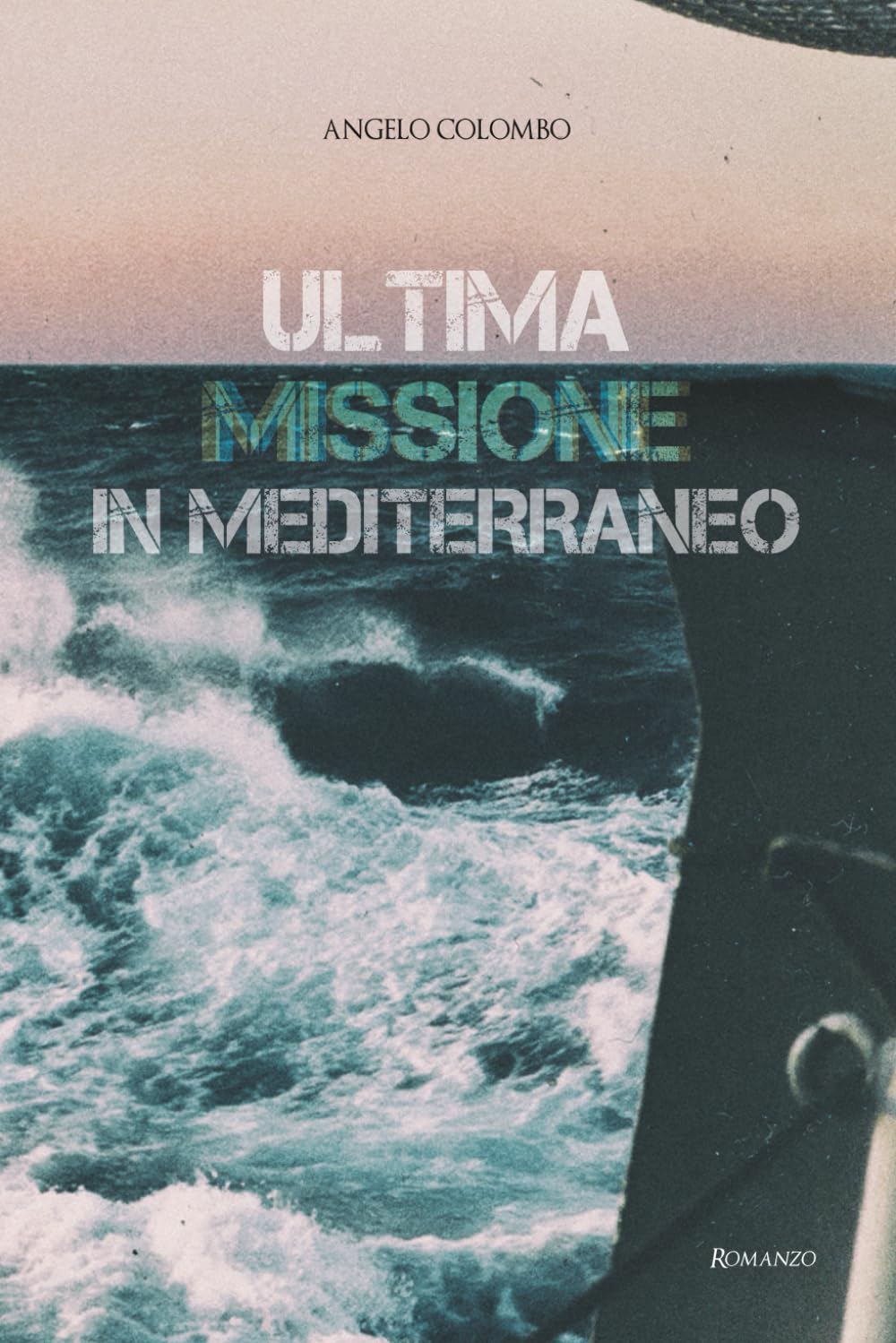 Ultima missione in Mediterraneo Historical Fiction