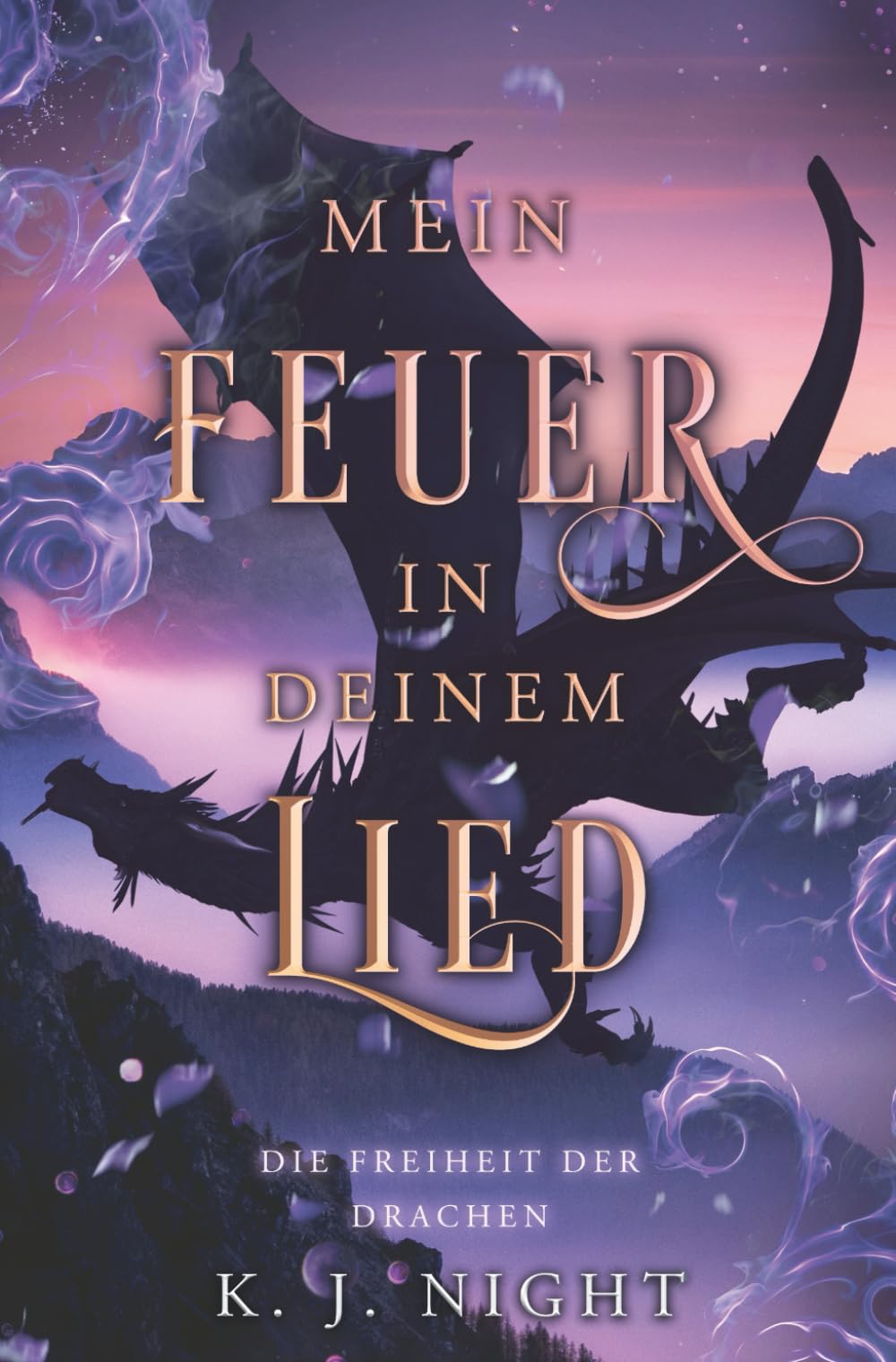 Die Freiheit der Drachen: Mein Feuer in deinem Lied 9 book