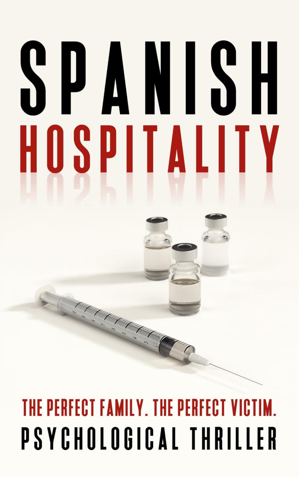 Spanish Hospitality: A 60-Minute Psychological Thriller About An Unforgettable Au Pair Experience Horror & Mystery