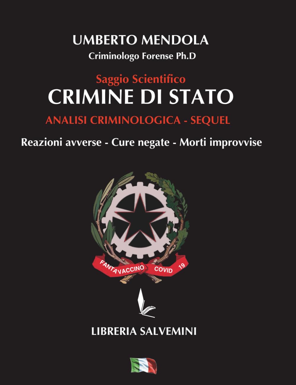 CRIMINE DI STATO: SEQUEL (Analisi Criminologiche) Business & Technology