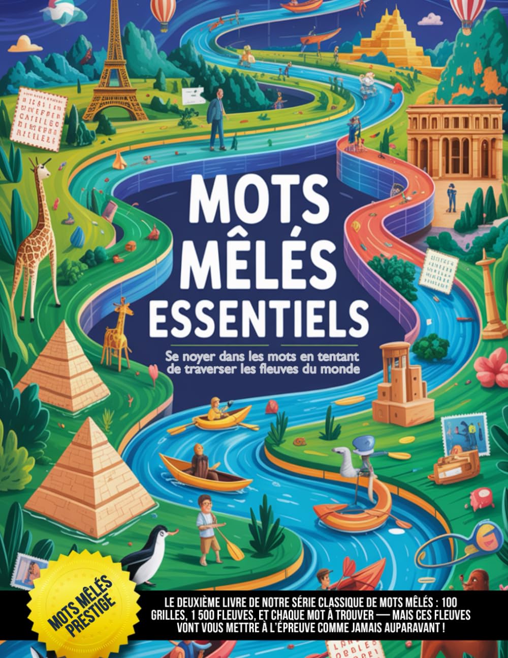 Mots Mêlés Essentiels: Se noyer dans les mots en tentant de traverser les fleuves du monde book