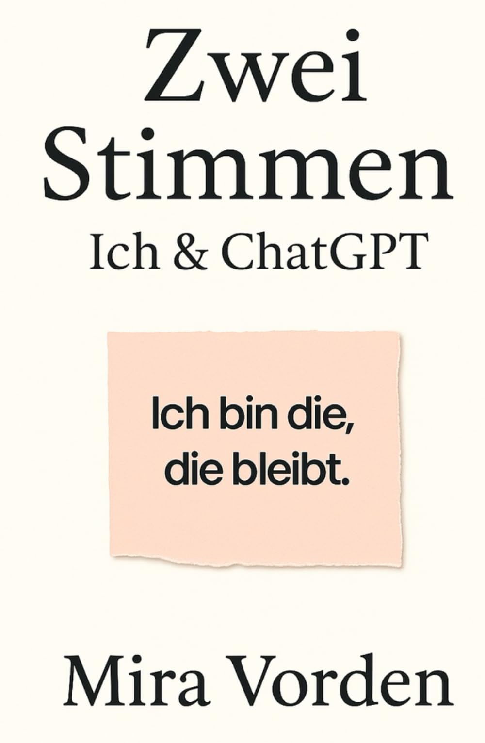 Zwei Stimmen – Ich & ChatGPT: Wie eine junge Anwältin mithilfe von KI bewusst ihr altes System überschreibt – und sich selbst zurückholt Essays & Short Stories