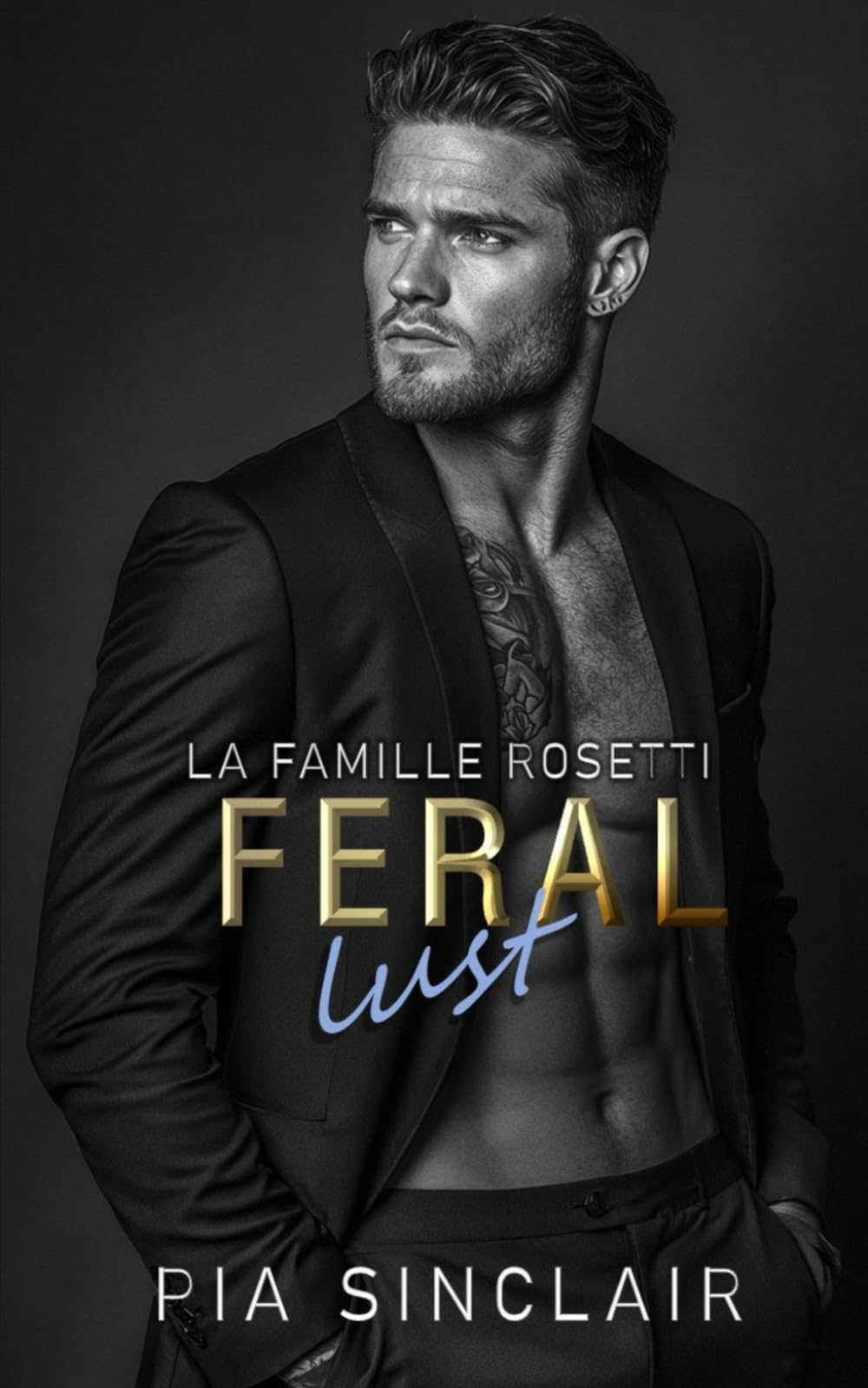 Feral Lust: Une romance mafieuse avec stalker book