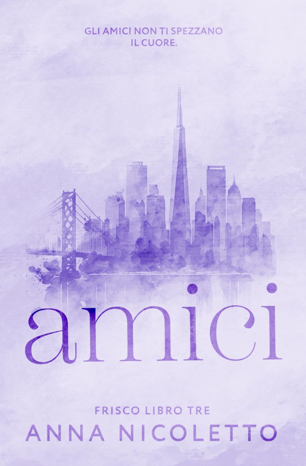Product Image: Amici (Frisco, Band 3)