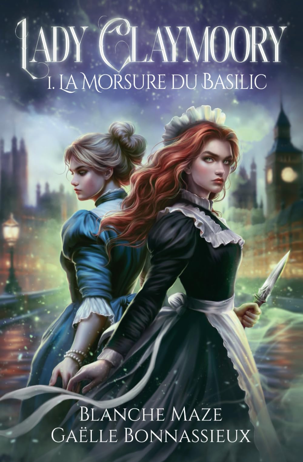 Lady Claymoory : La morsure du basilic (tome 1): Une romantasy lesbienne à l'époque victorienne book