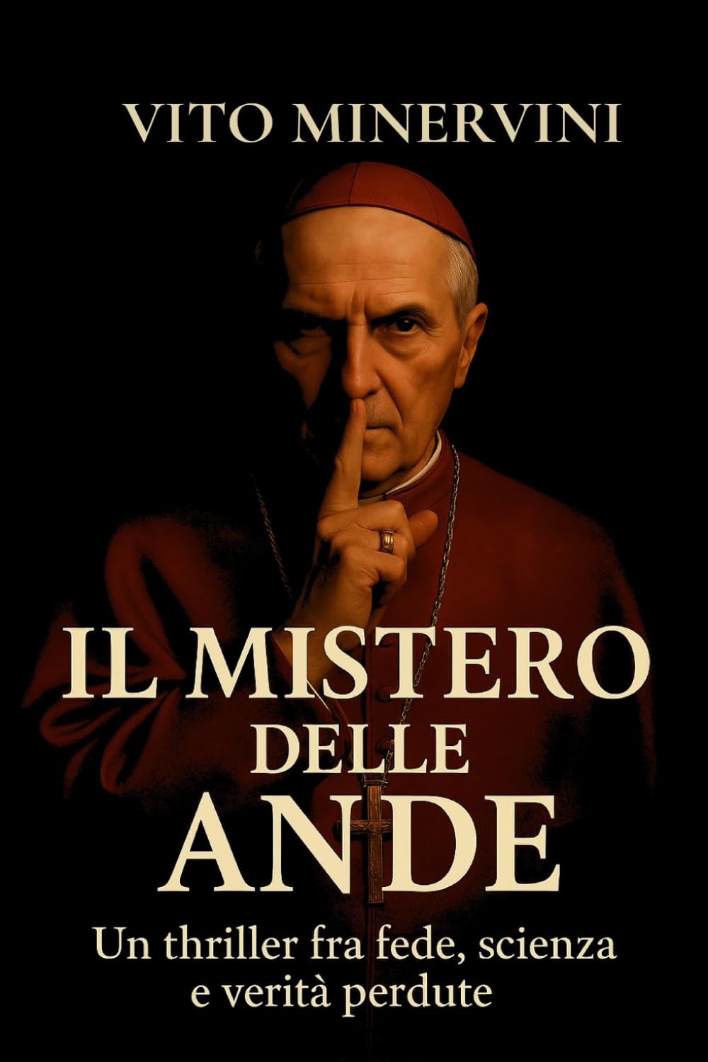 Il Mistero delle Ande: Un thriller fra fede, scienza e verità perdute book