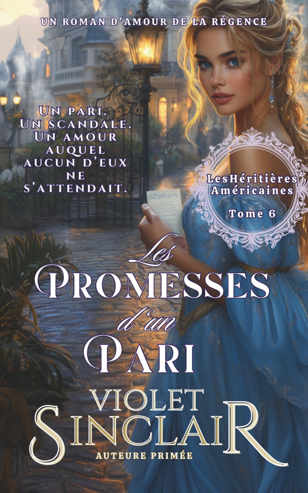 Les Promesses d'un Pari: Un roman d'amour de la Régence book