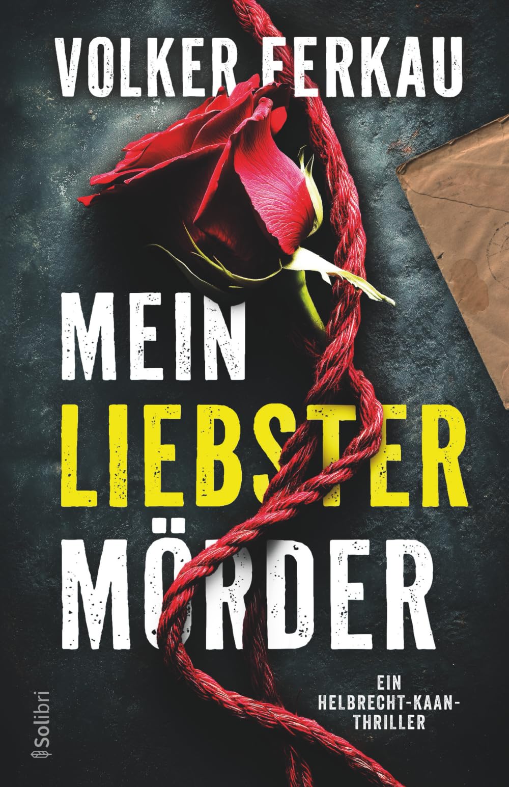 MEIN LIEBSTER MÖRDER - Ein packender Thriller über Liebe, Mord und die dunkle Seite der Leidenschaft Action & Adventure
