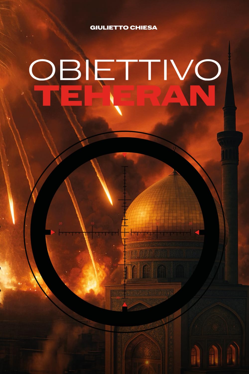 Obiettivo Teheran: Il blitz di Carter e i suoi retroscena book