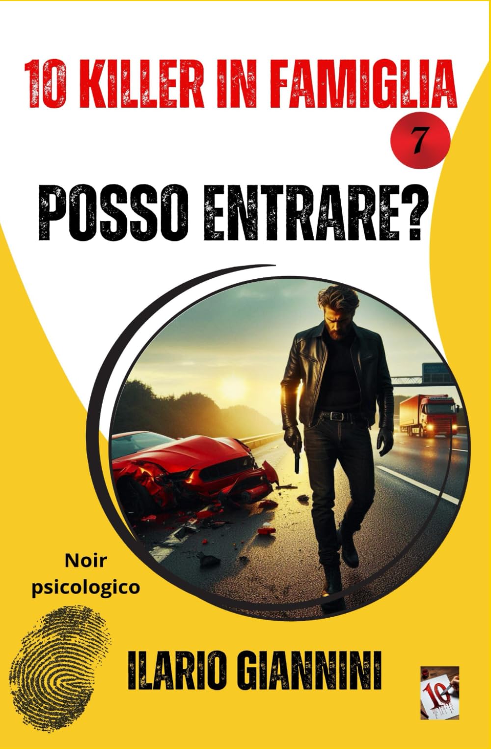 POSSO ENTRARE?: 10 KILLER IN FAMIGLIA book
