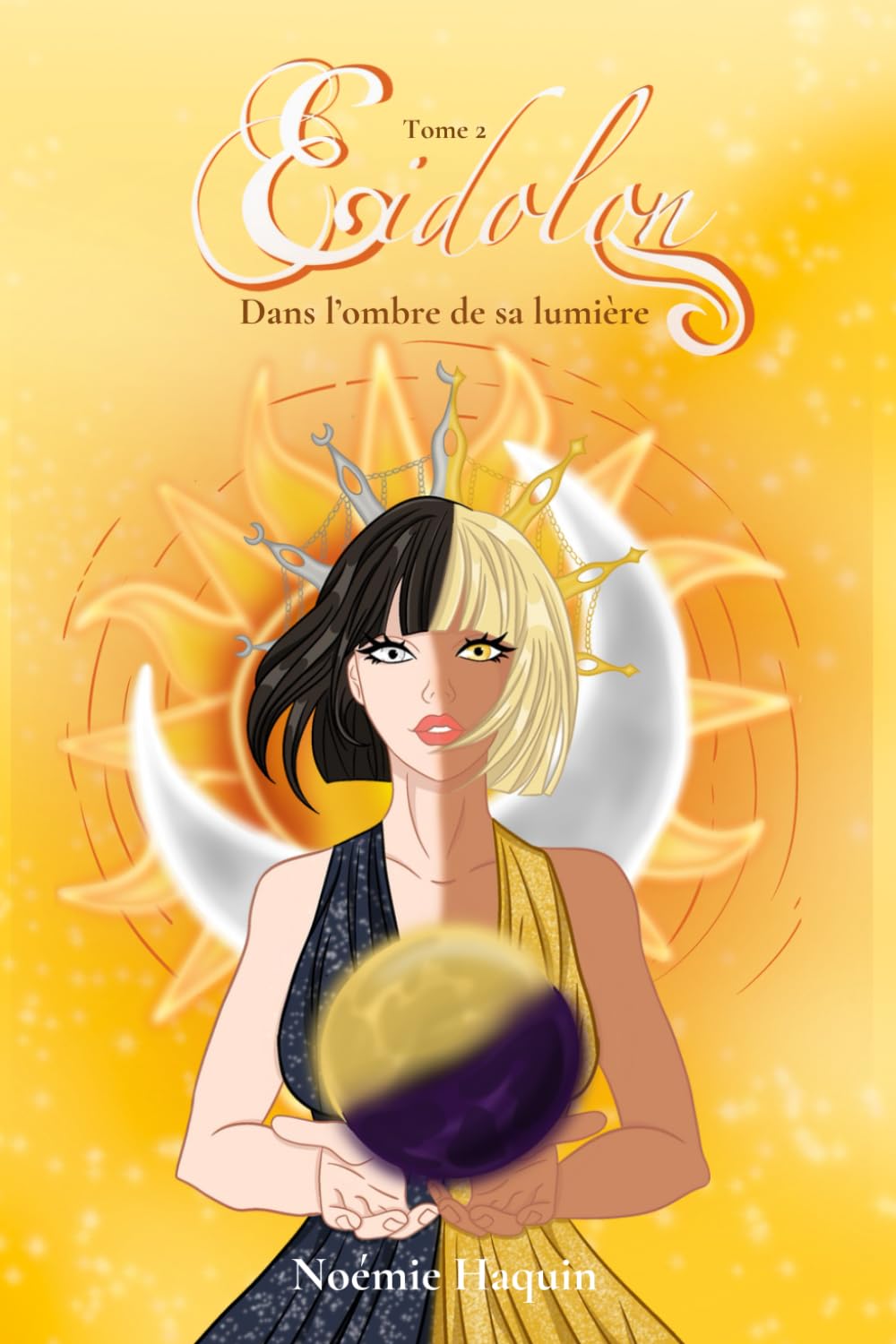 Eidolon, dans l'ombre de sa lumière: Tome 2 book