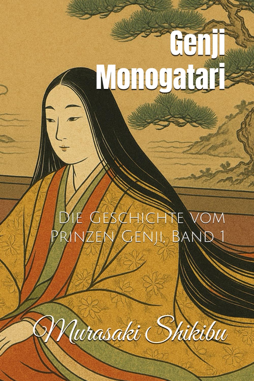 Genji Monogatari: Die Geschichte vom Prinzen Genji, Band 1 Classics