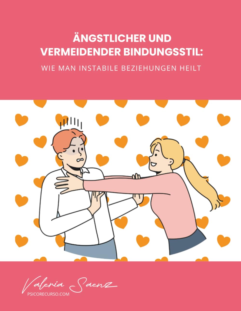 Ängstlicher und vermeidender Bindungsstil: Wie man instabile Beziehungen heilt Psychology