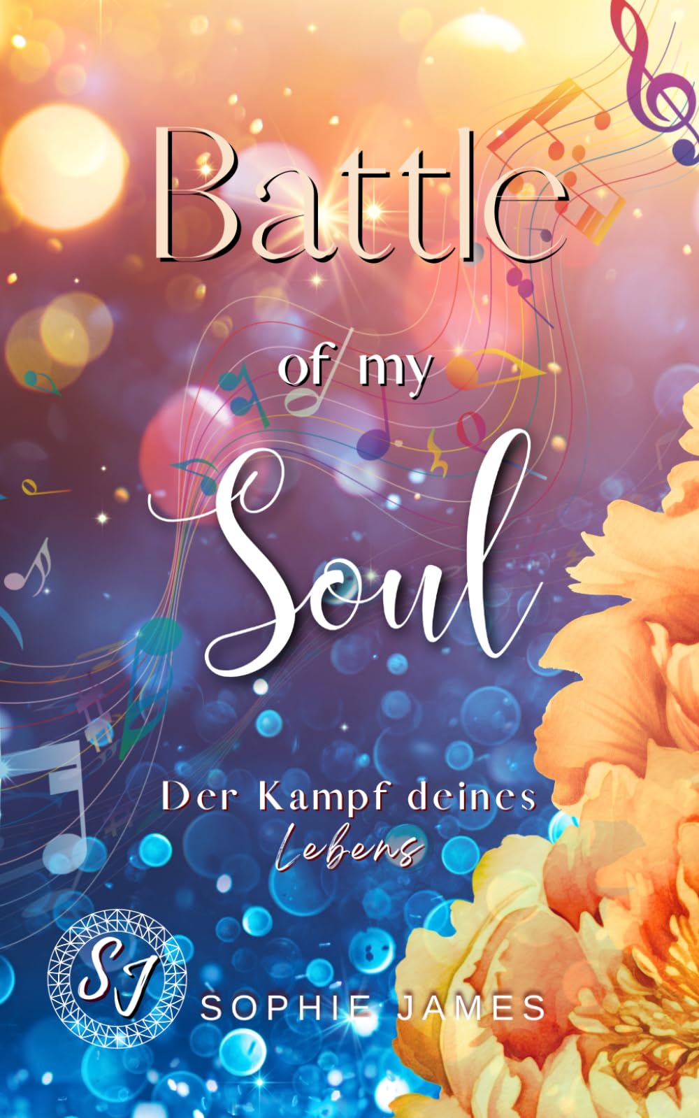 Battle of my Soul: Der Kampf deines Lebens: Liebesroman New Adult