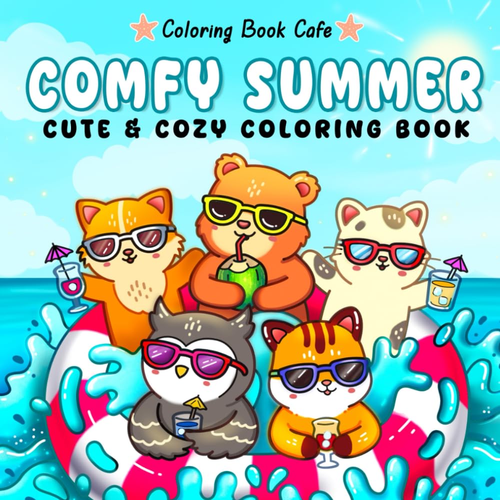 Comfy Summer: Cute and Cozy Coloring Book for Adults & Teens Featuring Summer Hygge Scenes with Adorable Animal Characters Film, Art & Culture