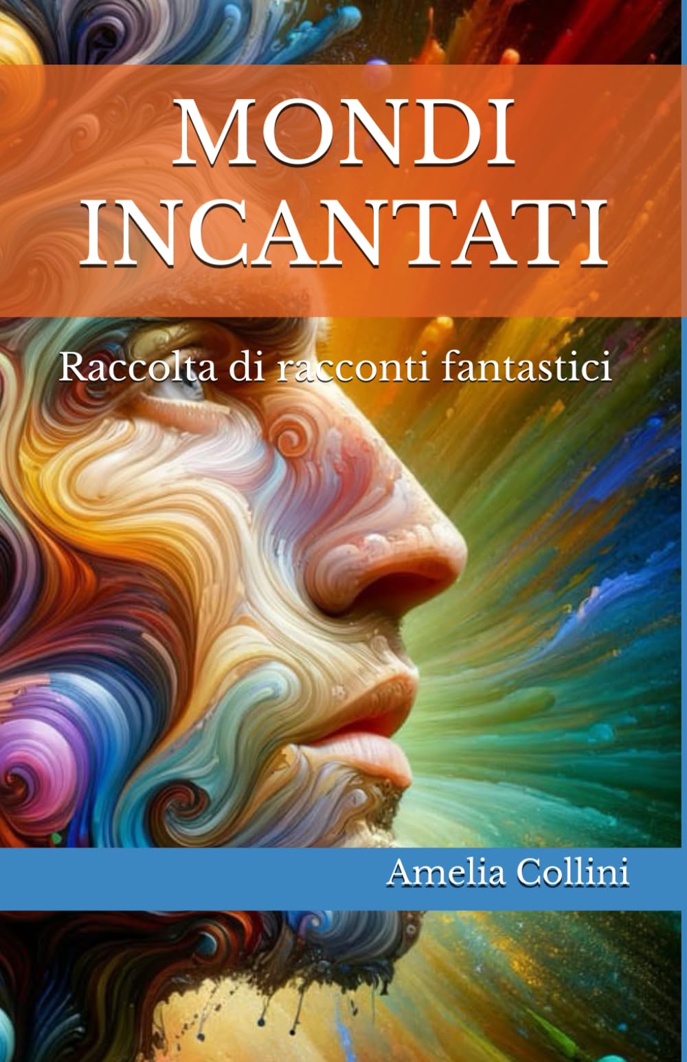 MONDI INCANTATI: Raccolta di racconti fantastici book