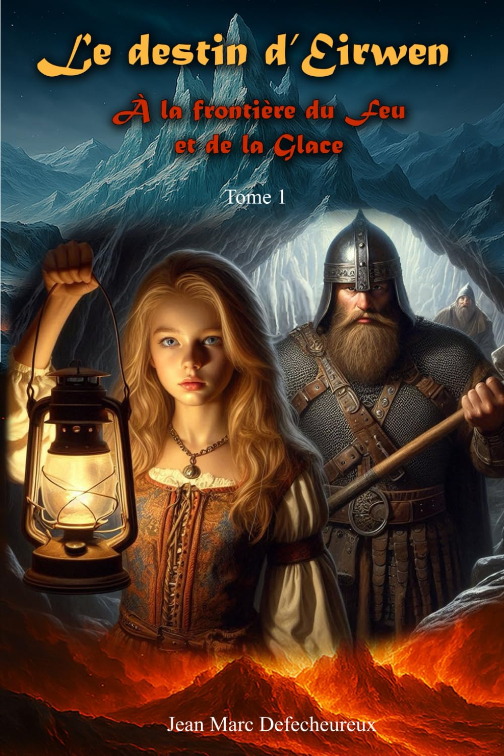 À la frontière du Feu et de la Glace: Le destin d'Eirwen book