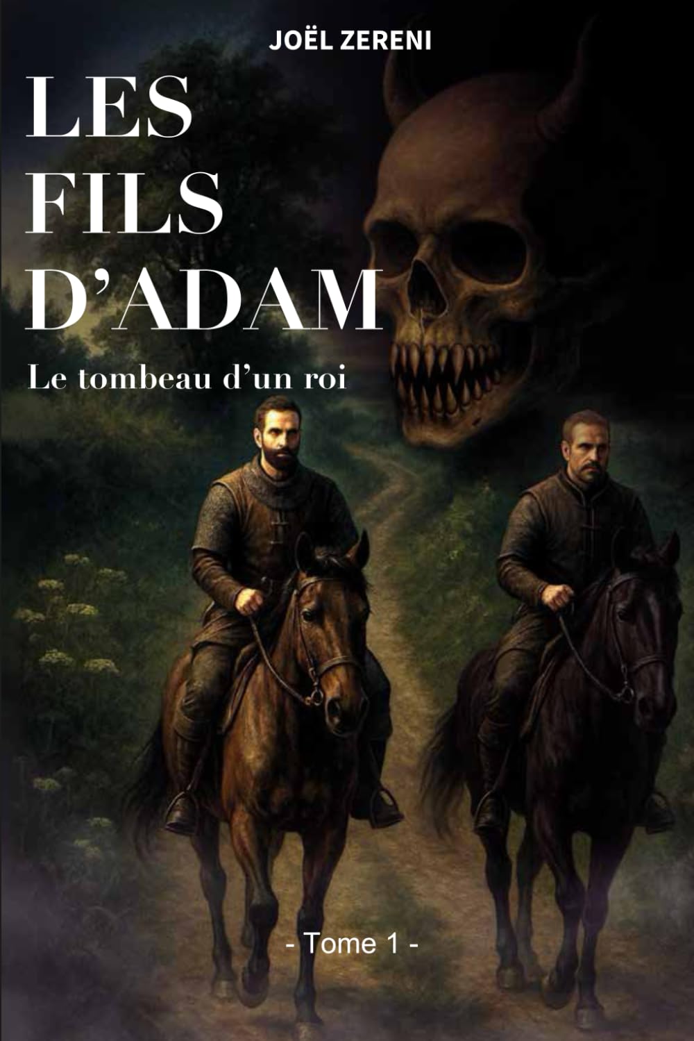 LES FILS D'ADAM: le tombeau d'un roi book