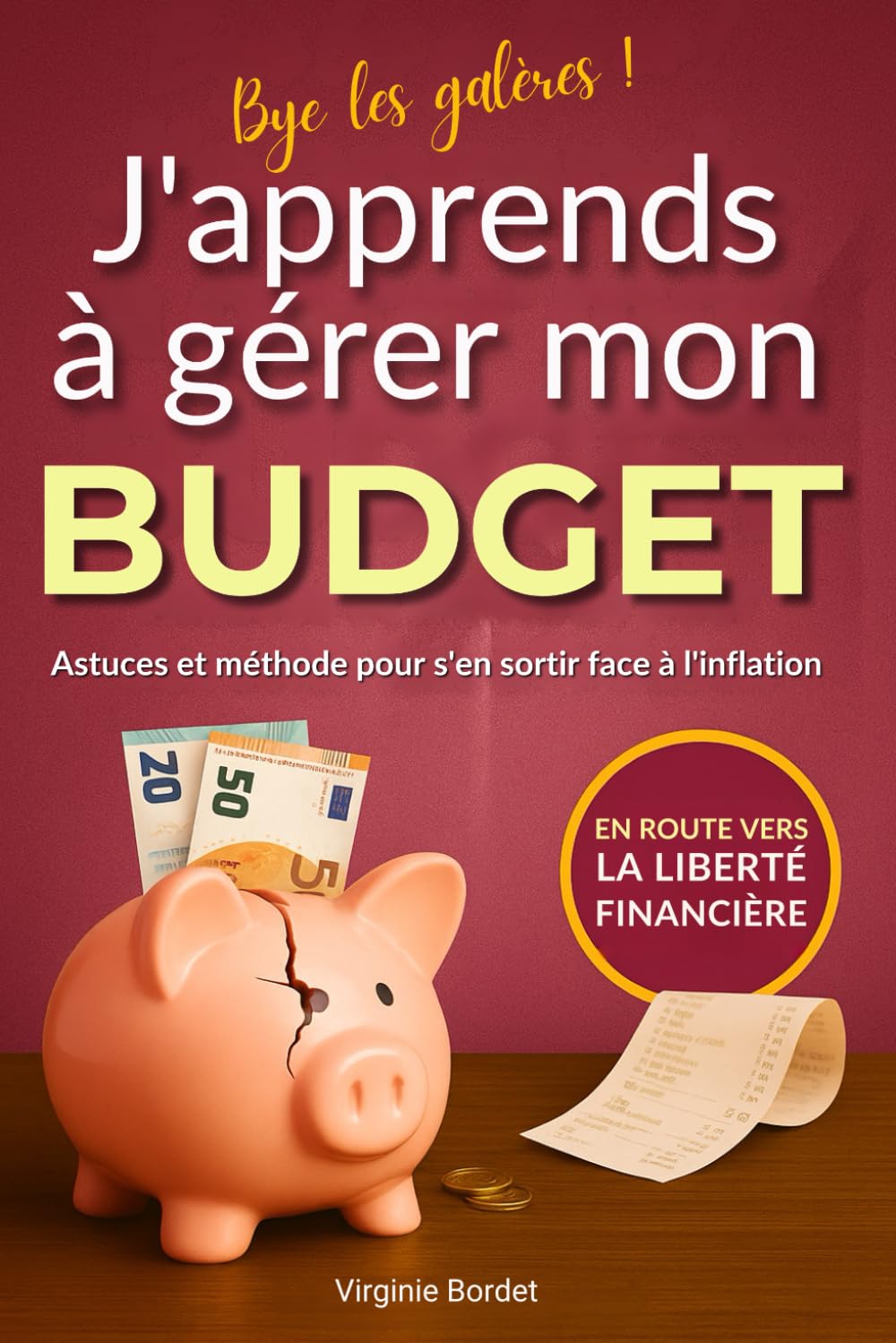 J'apprends à gérer mon Budget: Astuces et méthode pour s'en sortir face à l'inflation book