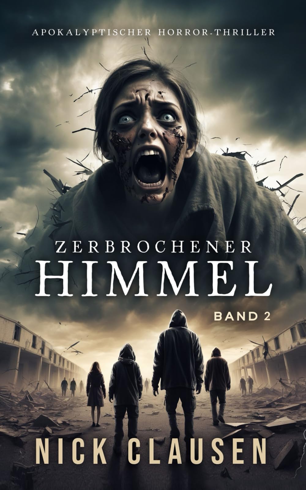 Zerbrochener Himmel 2: Apokalyptischer Horror-Thriller Horror & Mystery