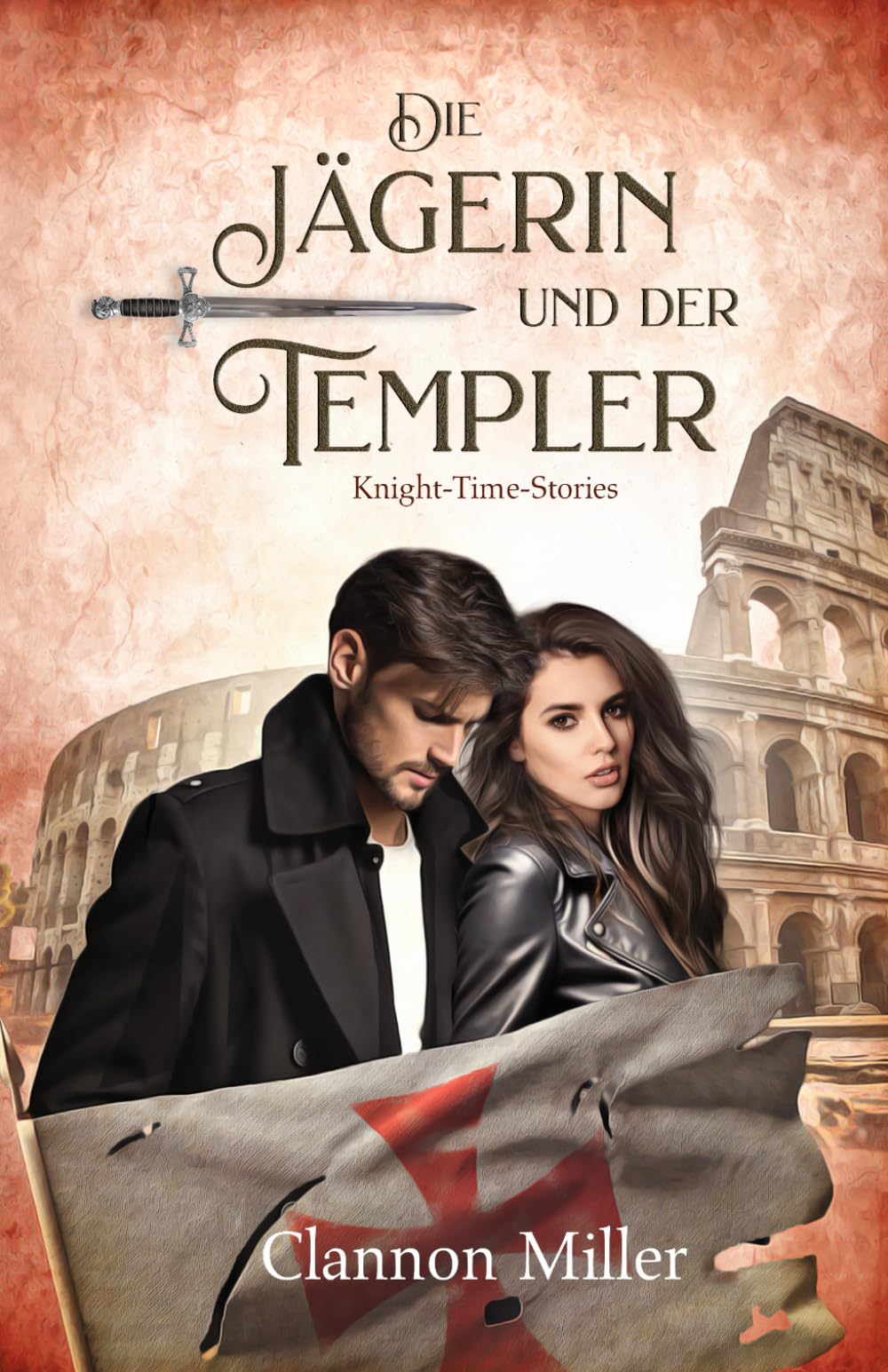 Die Jägerin und der Templer: Knight-Time-Stories Historical Fiction