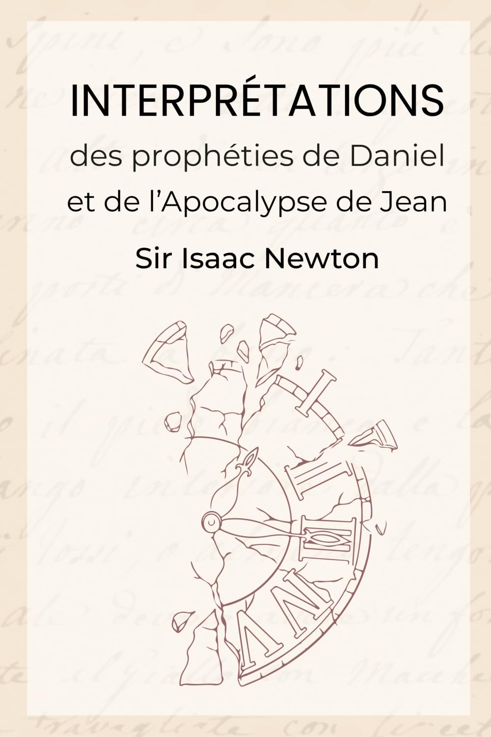 Interprétations des prophéties de Daniel et de l’Apocalypse de Jean book