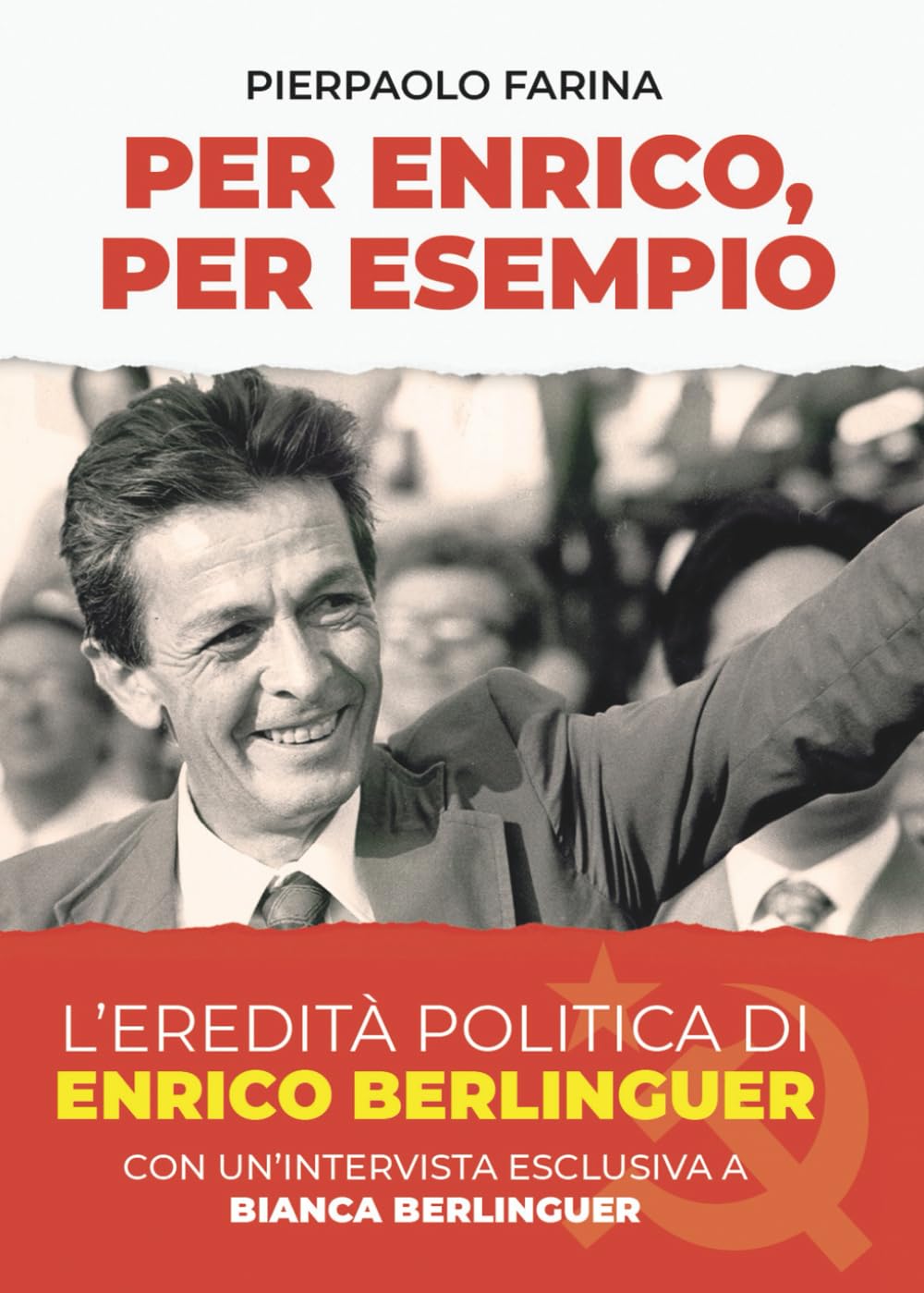 Per Enrico, per Esempio. L'eredità politica di Enrico Berlinguer book
