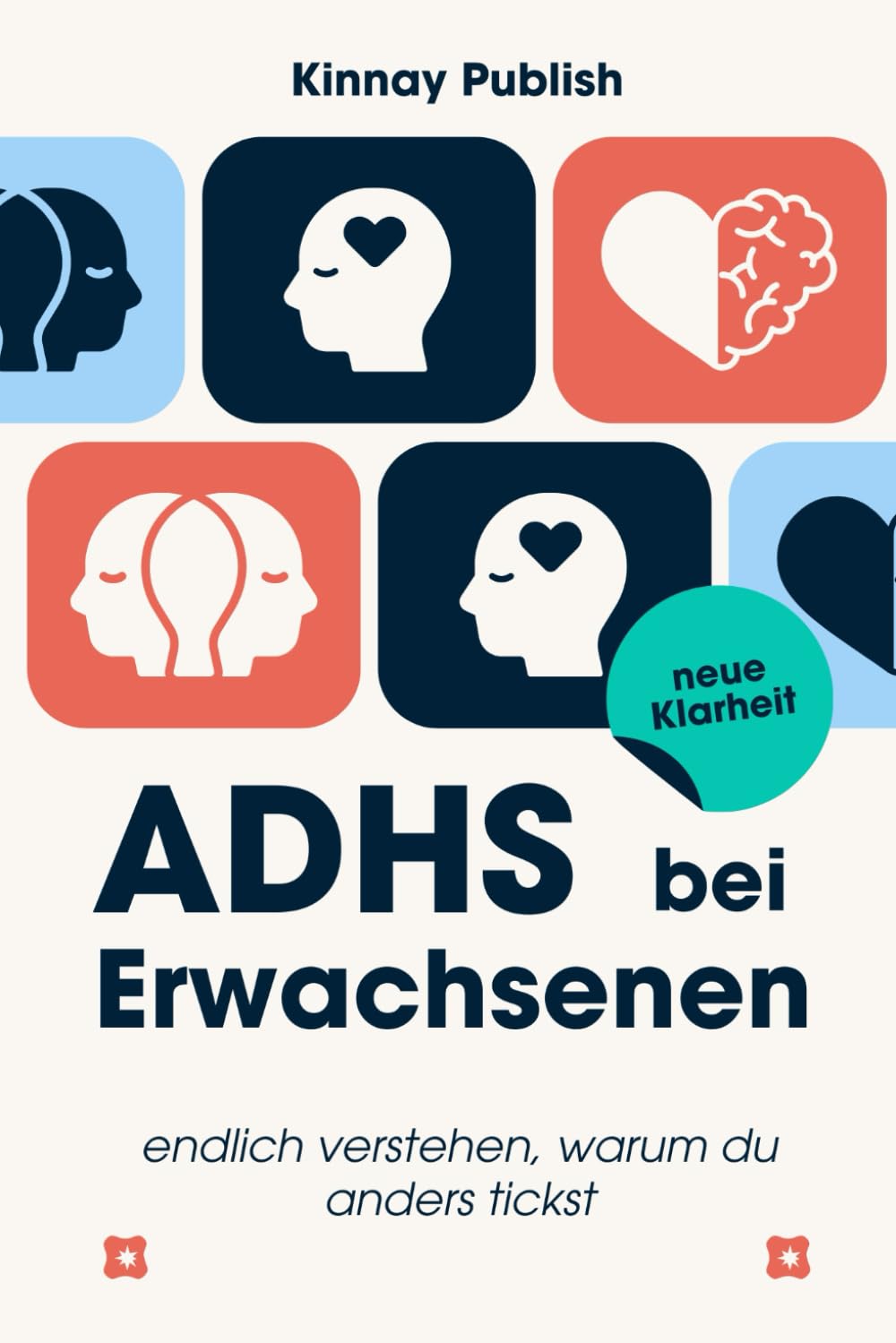ADHS bei Erwachsenen – endlich verstehen, warum du anders tickst: Wie du dein Gehirn neu kennenlernst, Alltag strukturierst & dich selbst annimmst – auch mit Spät-Diagnose Health, Nutrition & Fitness