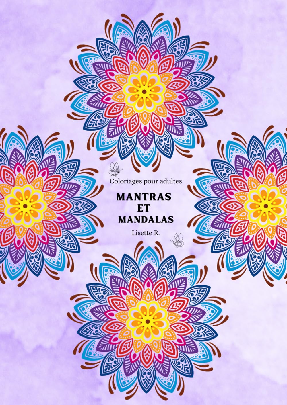 MANTRAS ET MANDALAS: Coloriages pour adultes book
