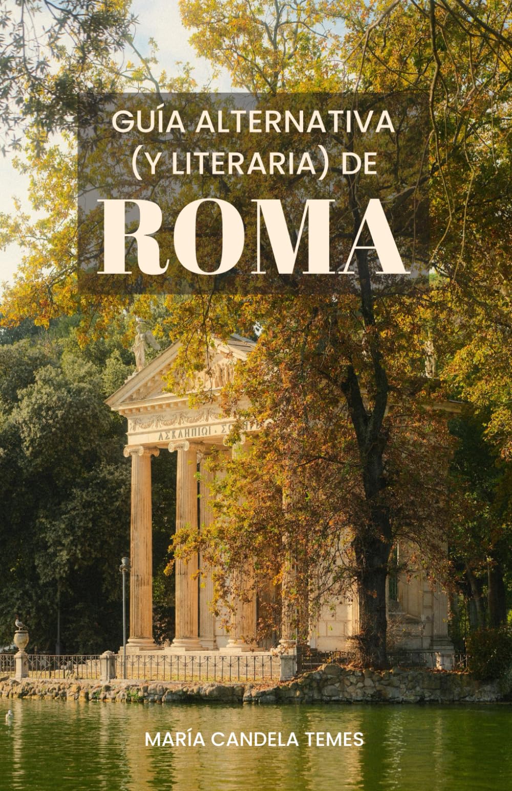 Guía alternativa (y literaria) de Roma book
