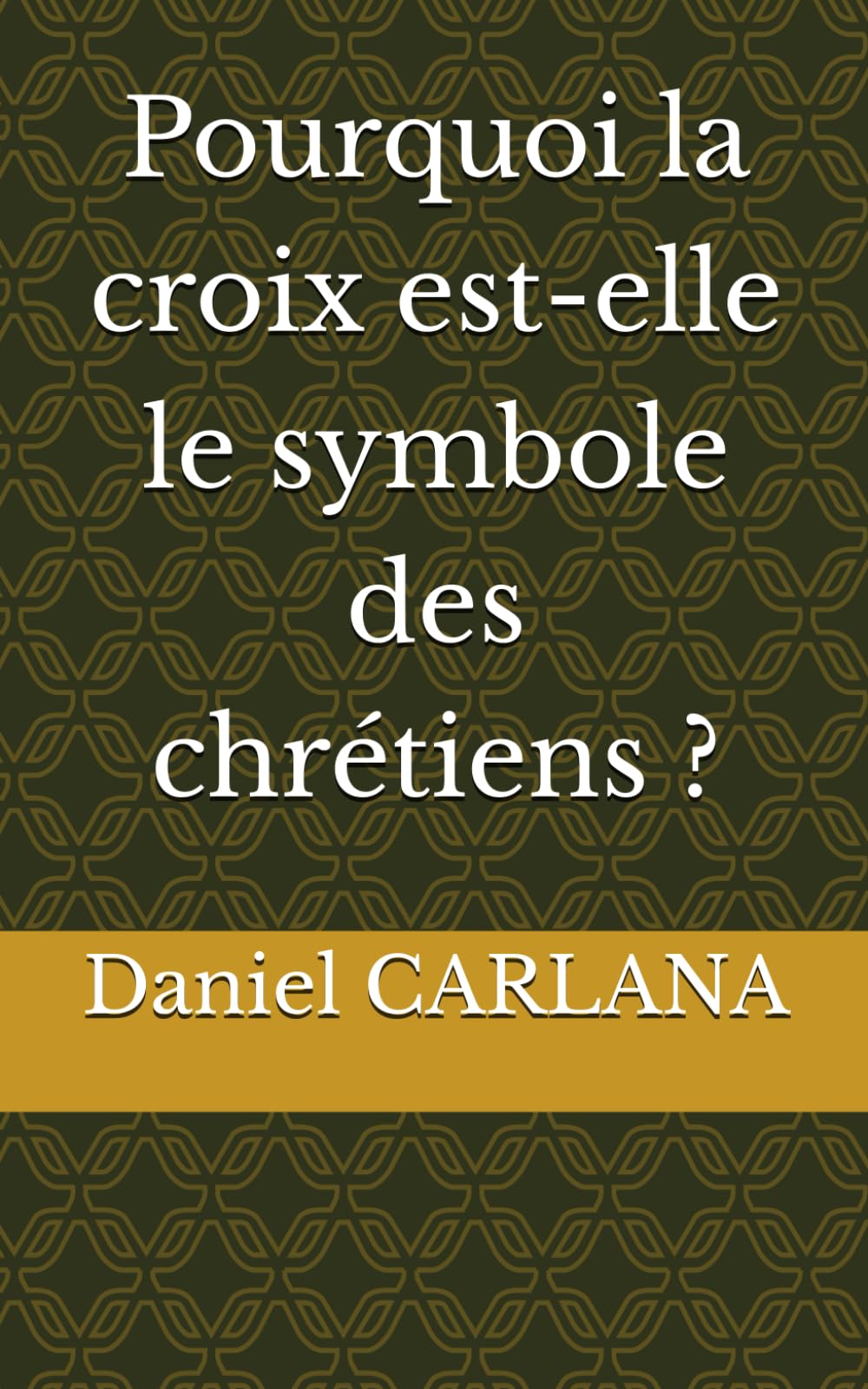 Pourquoi la croix est-elle le symbole des chrétiens ? book