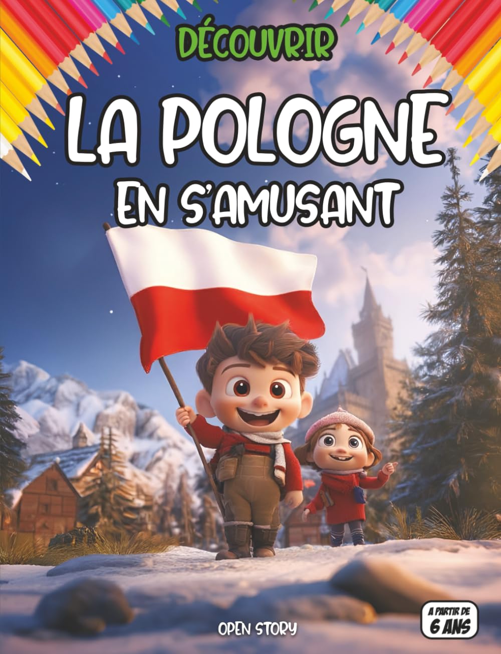 Découvrir La Pologne en s’amusant: Guide ludique et illustré pour tout savoir sur la culture polonaise dès 6 ans Apprendre la Pologne en jouant : ... interactif pour enfants : découvre la Pologne book