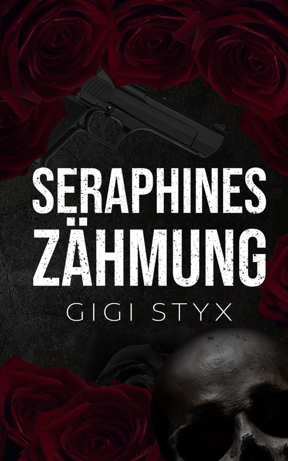 Seraphines Zähmung (Morally Black-Reihe, Band 1) Suspense & Thrillers