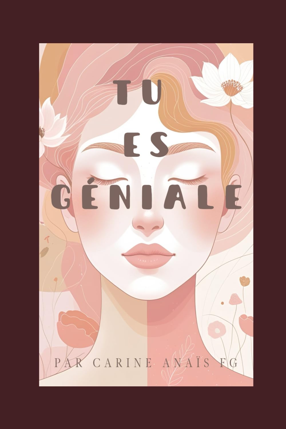 Tu es géniale book