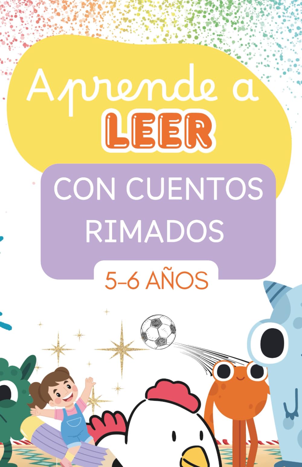 Aprende a leer con cuentos rimados: Cuentos ilustrados para iniciarse en la lectura. LETRA MAYÚSCULA. Para niños de 5-6 años. book