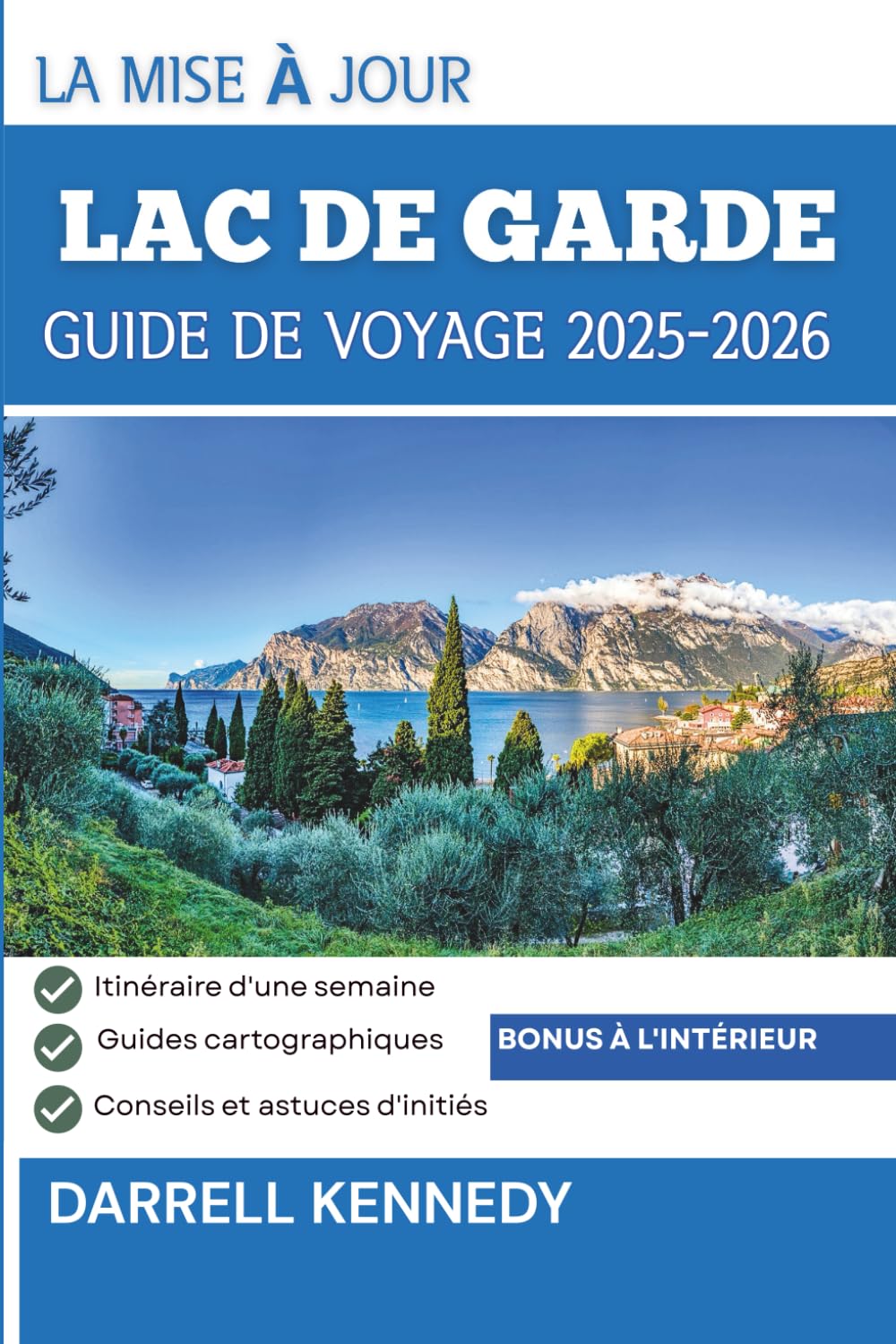 GUIDE DE VOYAGE DU LAC DE GARDE 2025-2026 (édition en couleur): Tout ce qu'il faut savoir pour un voyage inoubliable. book