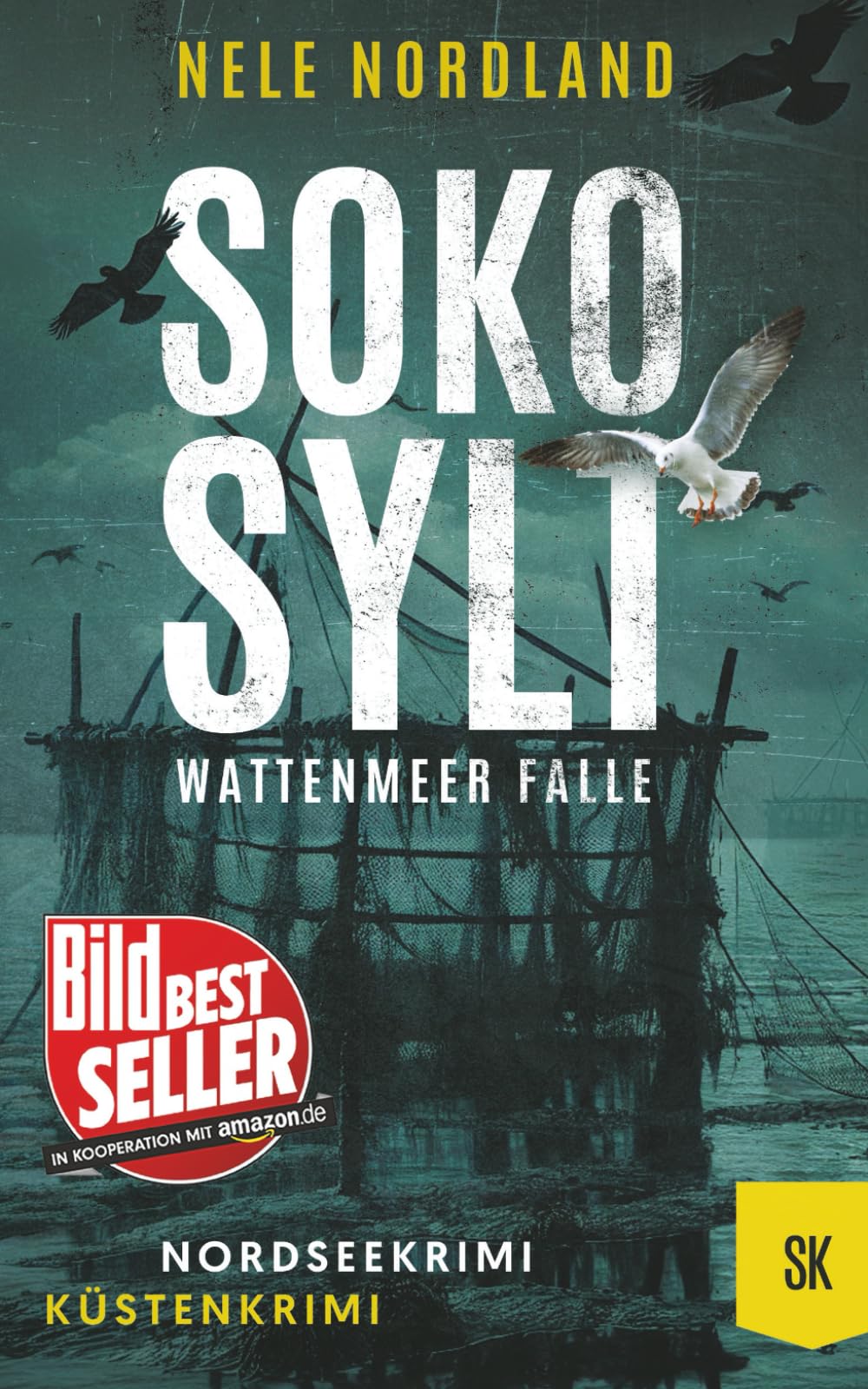 SOKO SYLT - Wattenmeer Falle: Nordseekrimi Küstenkrimi (Berger & Claasen ermitteln 8) (SYLT KRIMI, Band 8) Action & Adventure