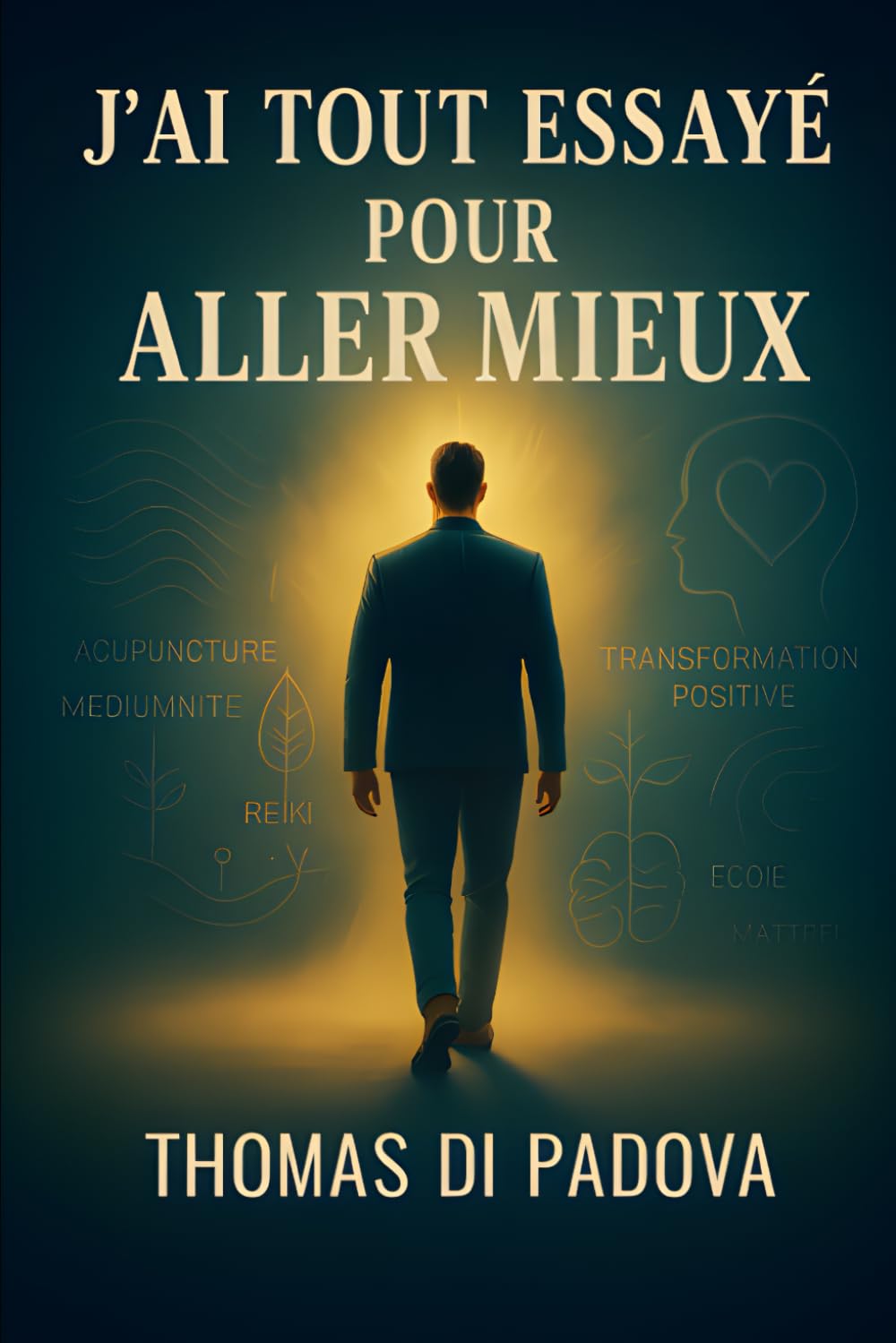 J'ai tout essayé pour aller mieux book
