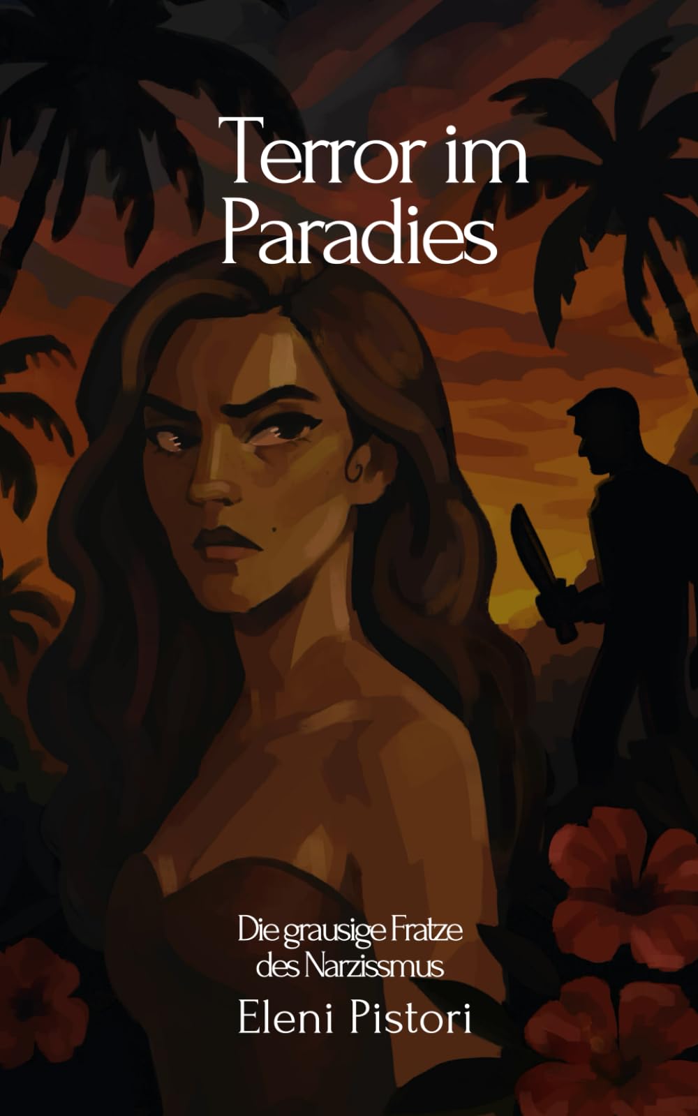 Terror im Paradies: Die grausige Fratze des Narzissmus Partnership & Love
