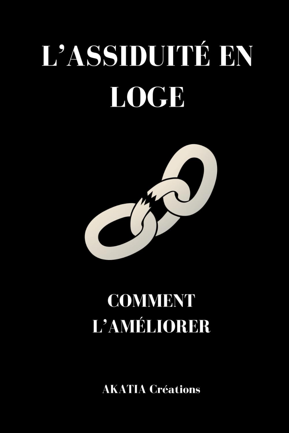 L’ ASSIDUITÉ EN LOGE: Comment l’améliorer book