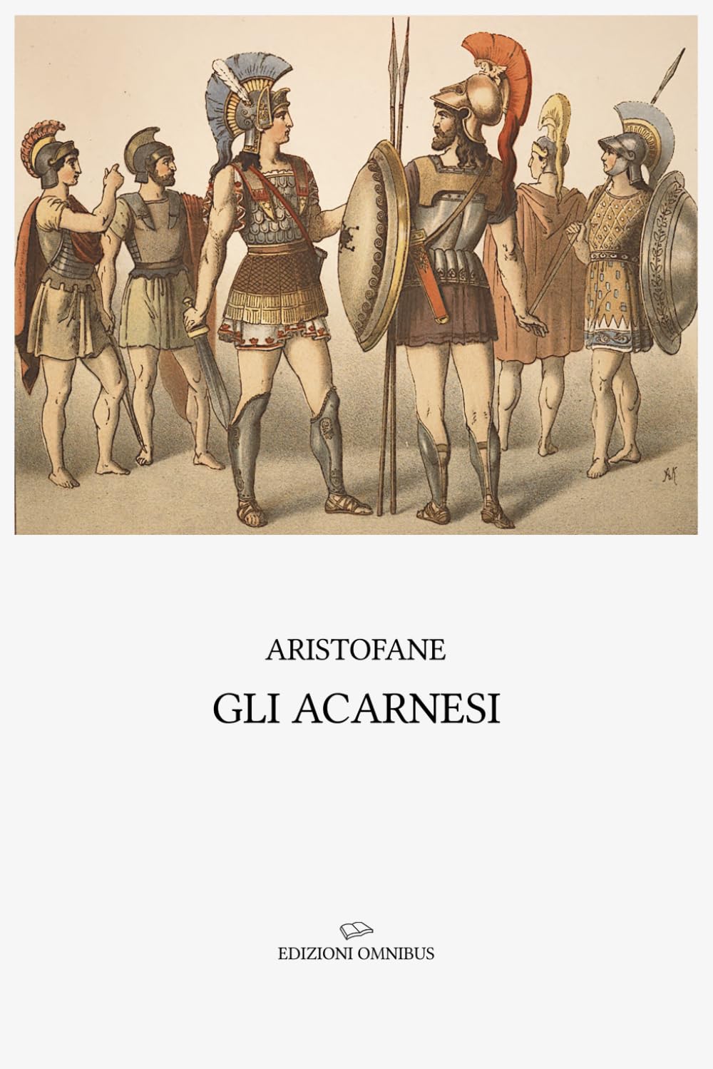 Gli acarnesi: Introduzione, traduzione e note di Ettore Romagnoli book