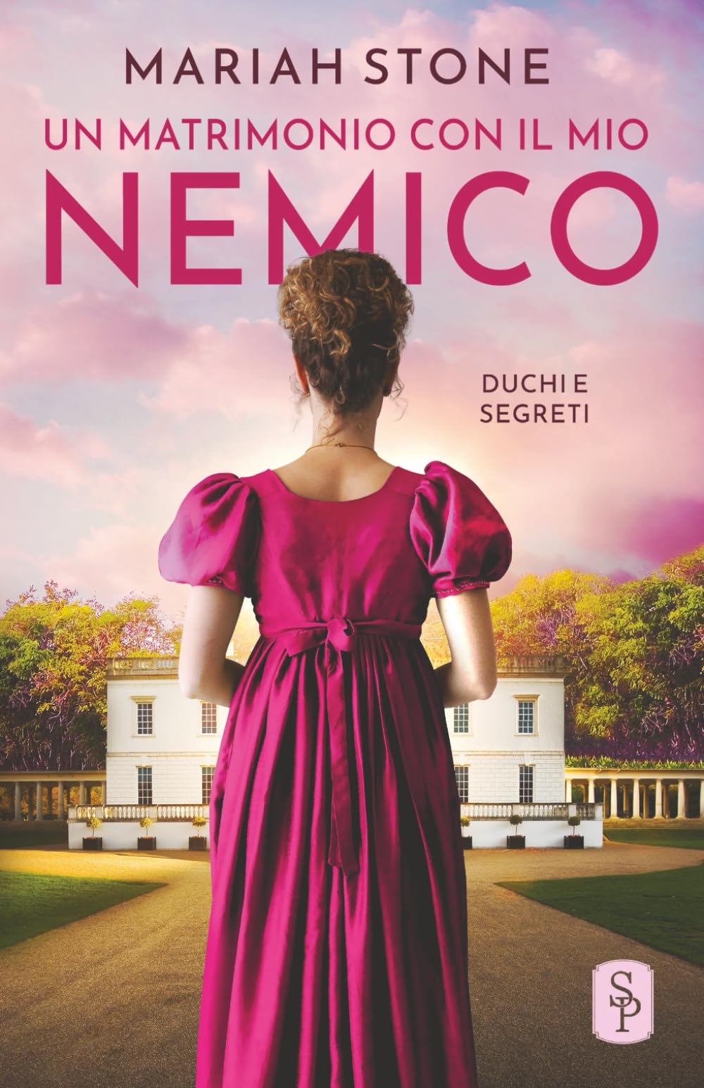 Un matrimonio con il mio nemico (Duchi e segreti, Band 1) Historical Fiction