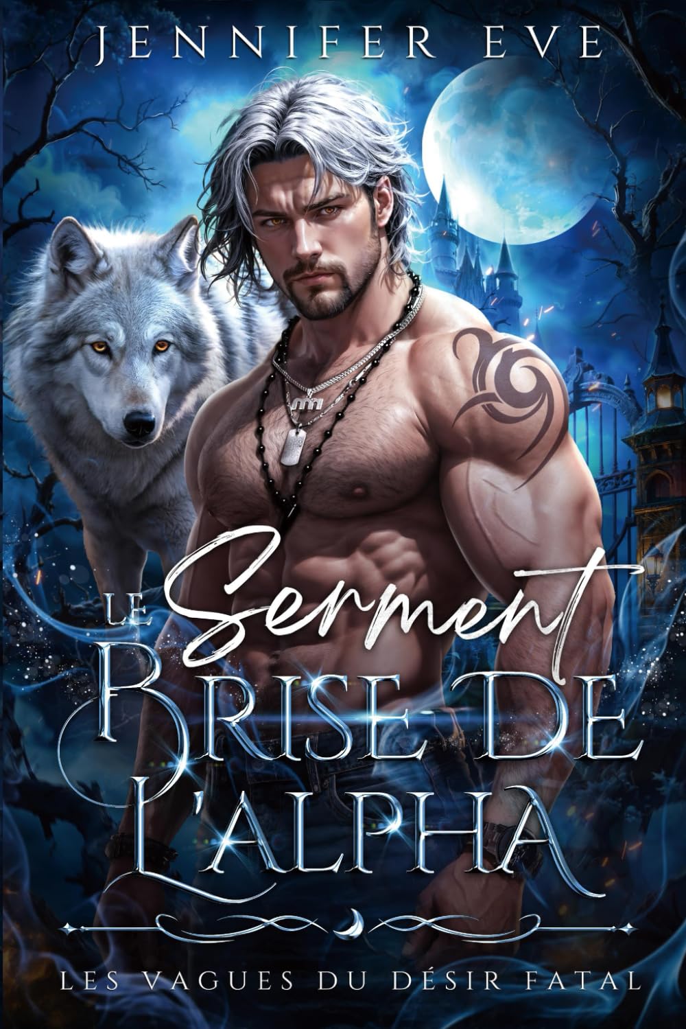 Le Serment Brisé de l'Alpha: Un Amour Improbable Combat Contre le Destin, un Roman Noir book
