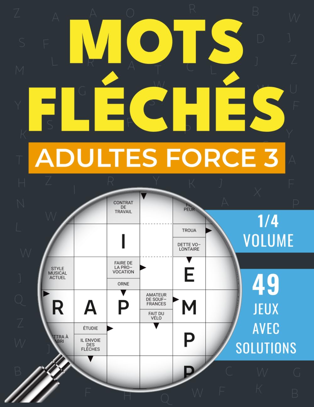 Mots Fléchés Adultes force 3: Jeux tactiques à difficulté élevée – 49 grilles avec réponses book
