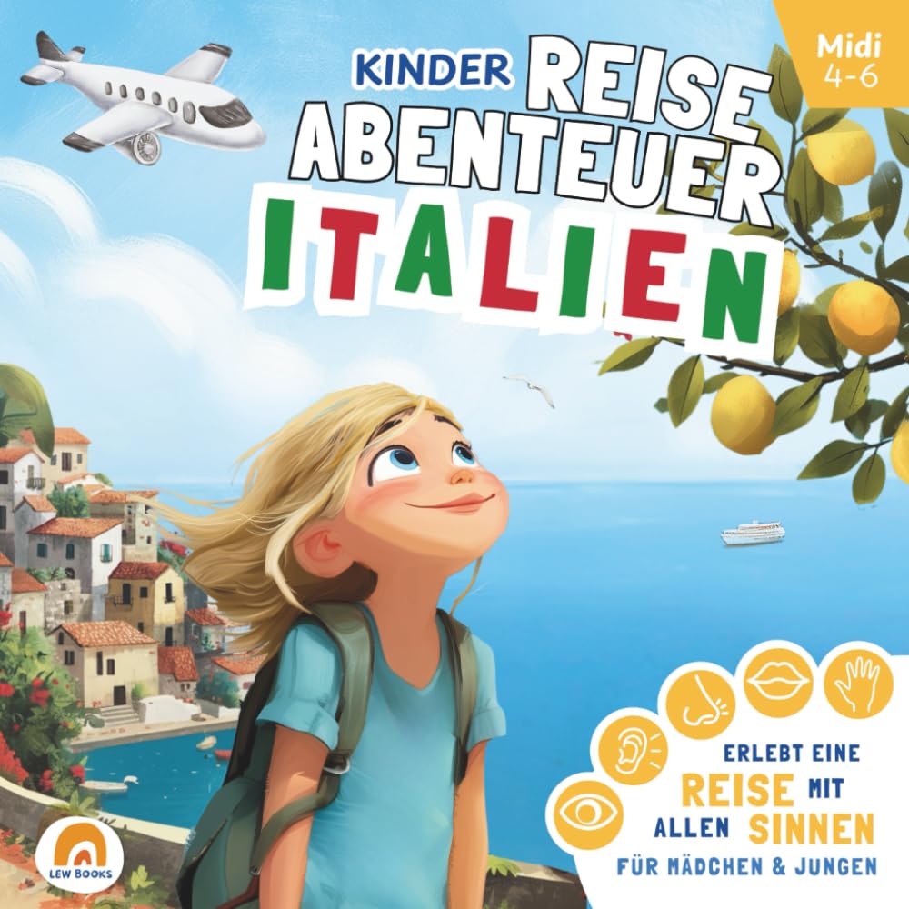 Reiseabenteuer Italien: Mitmachbuch für Kinder (4–6 Jahre) - Rätsel, Spiele, Malspaß & Reisetagebuch Travel Guides