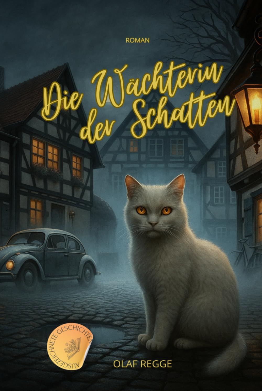 Die Wächterin der Schatten: Ein mystischer Roman aus dem Katzenparadies über ein Mädchen, eine Katze – und ein Geheimnis, das niemand sehen will (Lustige Katzen - Die Paradieskatzenserie) Urban Fantasy