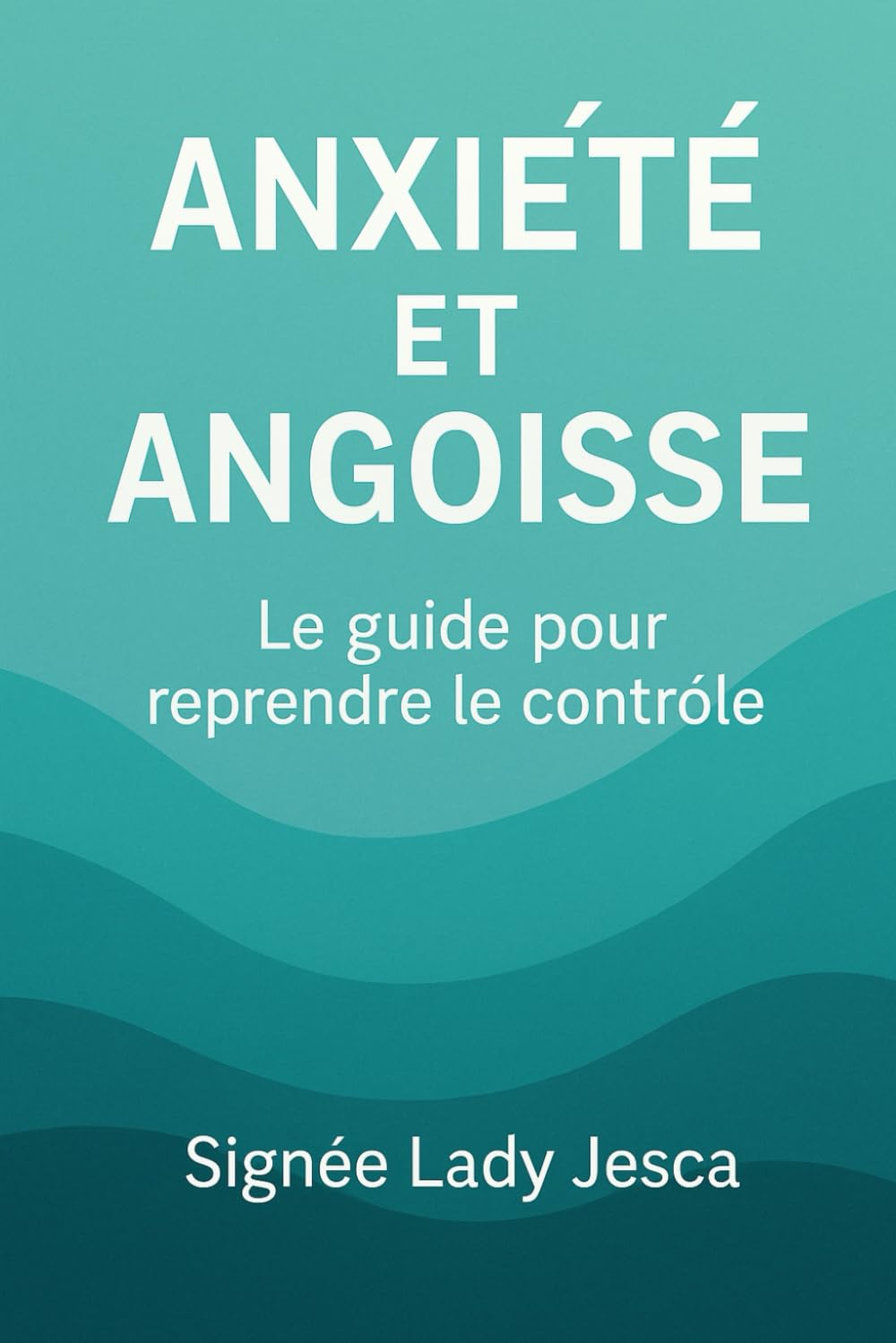 Anxiété et angoisse : les clés pour retrouver le calme book