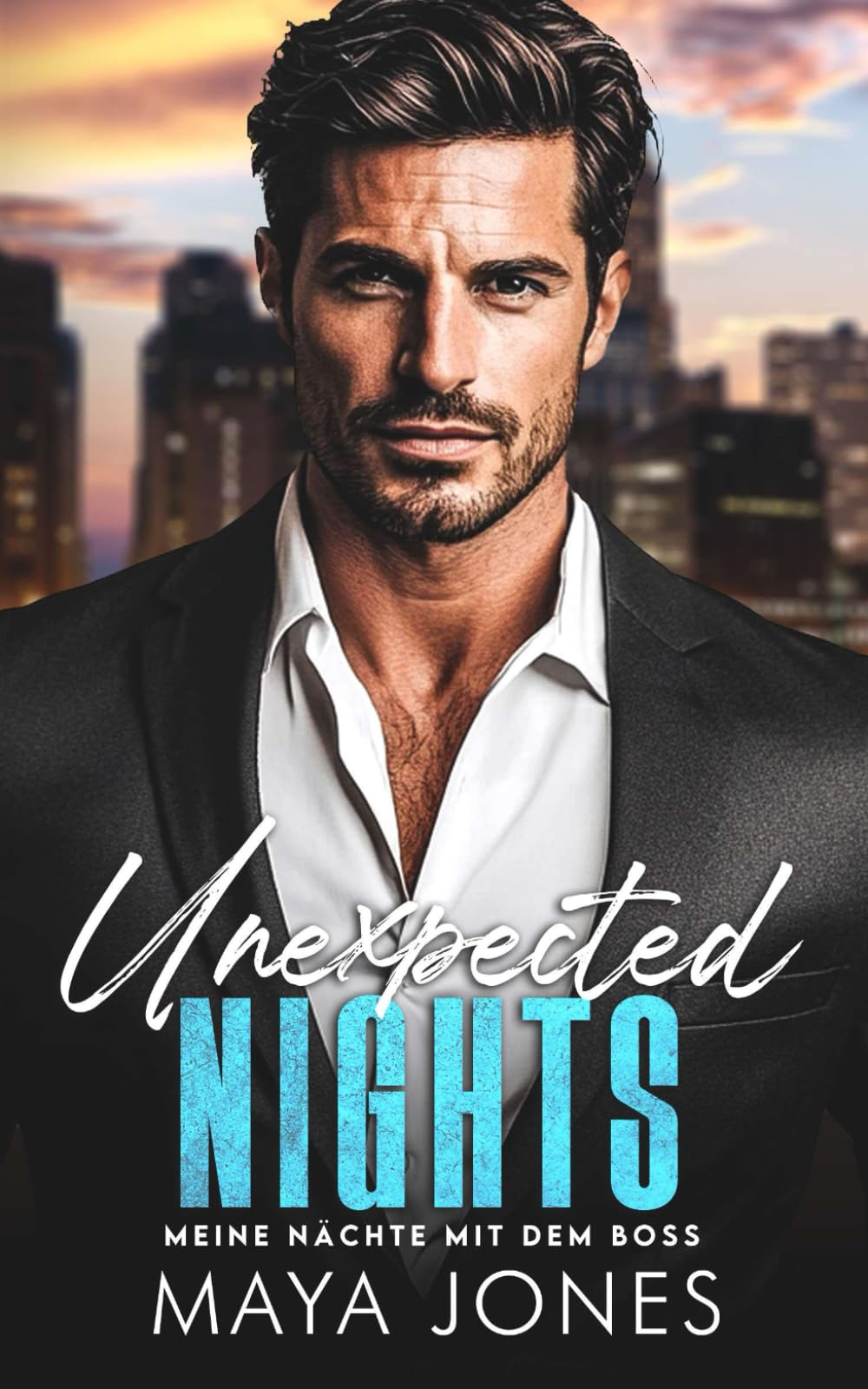 Unexpected Nights: Meine Nächte mit dem Boss (Boss Romance, Band 7) Contemporary literature