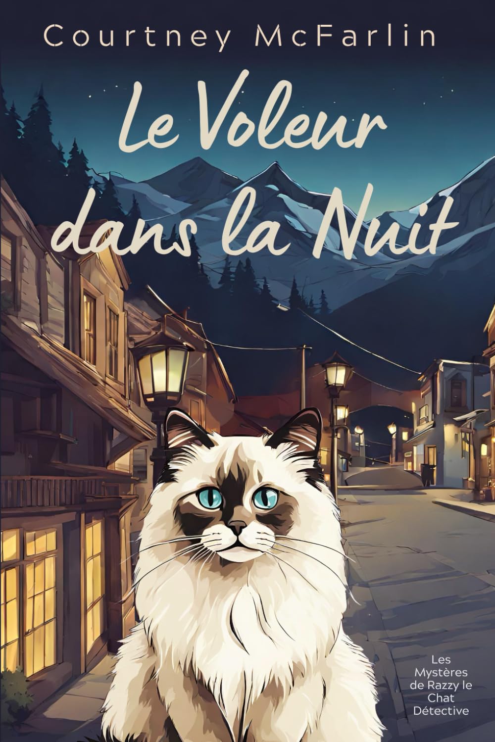 Le Voleur dans la Nuit: Les Mystères de Razzy le Chat Détective #4 book