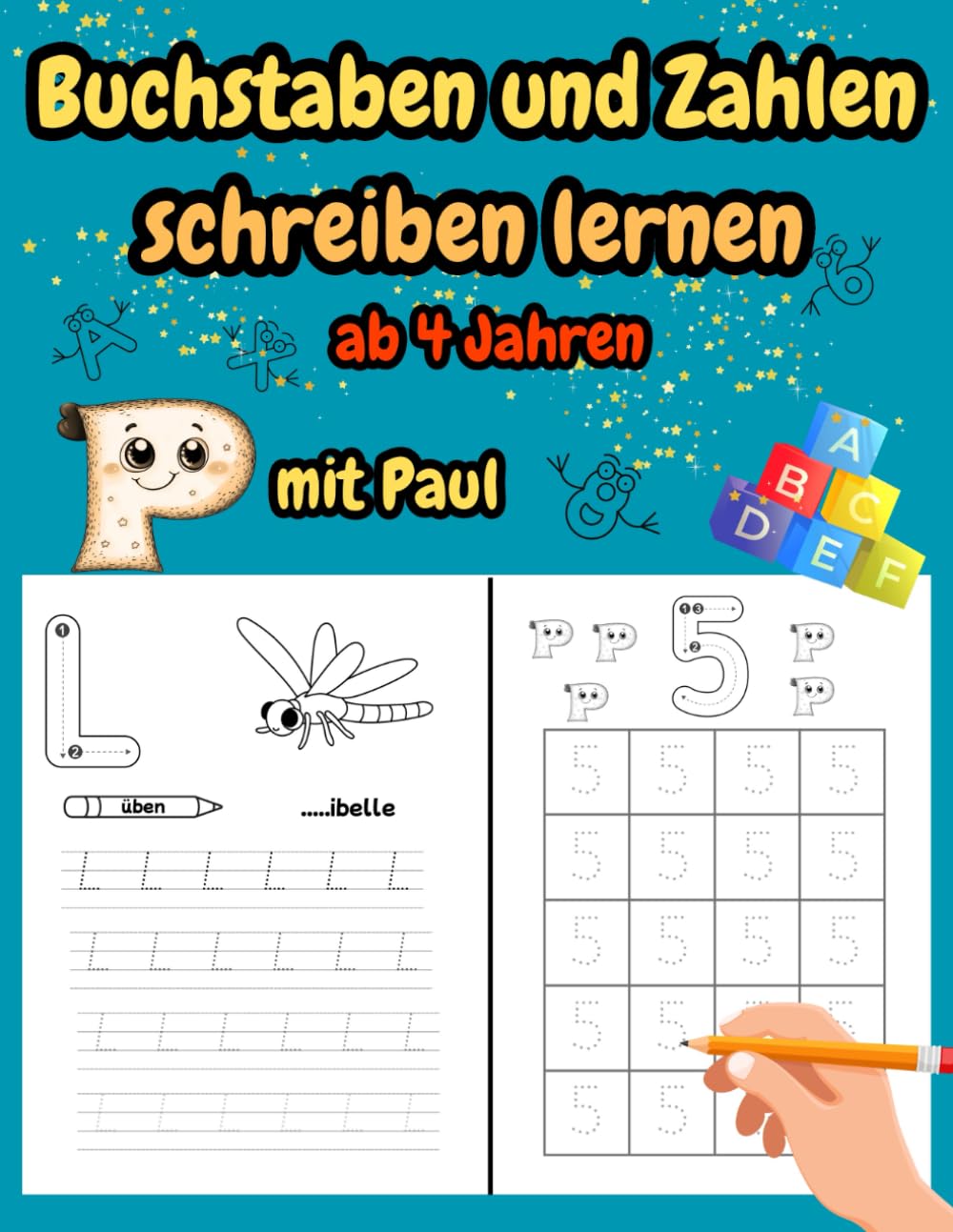 Buchstaben und Zahlen schreiben lernen ab 4 Jahren mit Paul: Paul begleitet dein Vorschulkind durch ein liebevoll gestaltetes Übungsheft mit ... und motivierenden Tipps – Lernen mit Spaß! Non-fiction